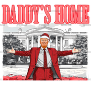 Daddy's Home Trump-4 DTF Transfer