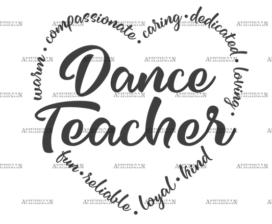 Dance Teacher Heart DTF Transfer