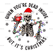 Dead Inside But It's Christmas DTF Transfer