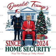 Donald Trump Home Security DTF Transfer