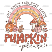Fall Breeze Crunchy Leaves Pumpkin Please Rainbow DTF Transfer