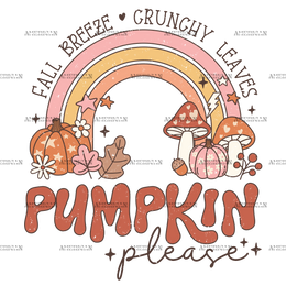 Fall Breeze Crunchy Leaves Pumpkin Please Rainbow DTF Transfer