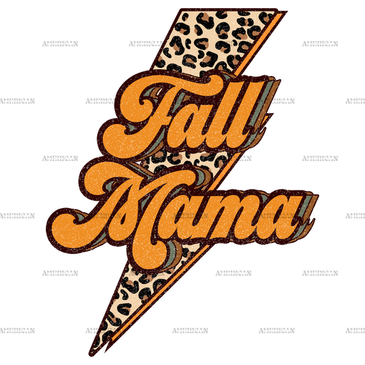 Fall Mama Bolt DTF Transfer