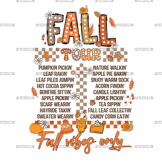 Fall Tour Fall Vibes Only-2 DTF Transfer