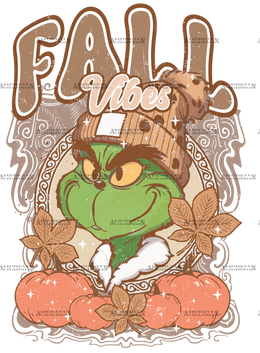 Fall Vibes Grinch DTF Transfer