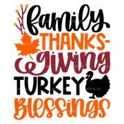 Family Thanksgiving Turkey Blessings DTF Transfer