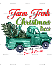 Farm Fresh Christmas Trees Truck DTF Transfer