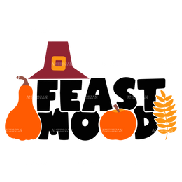 Feast Mood DTF Transfer