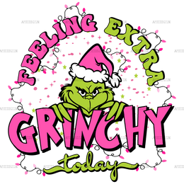 Feeling Extra Grinchy Today-3 DTF Transfer