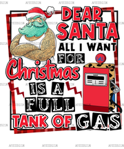 Full Tank Of Gas For Christmas DTF Transfer