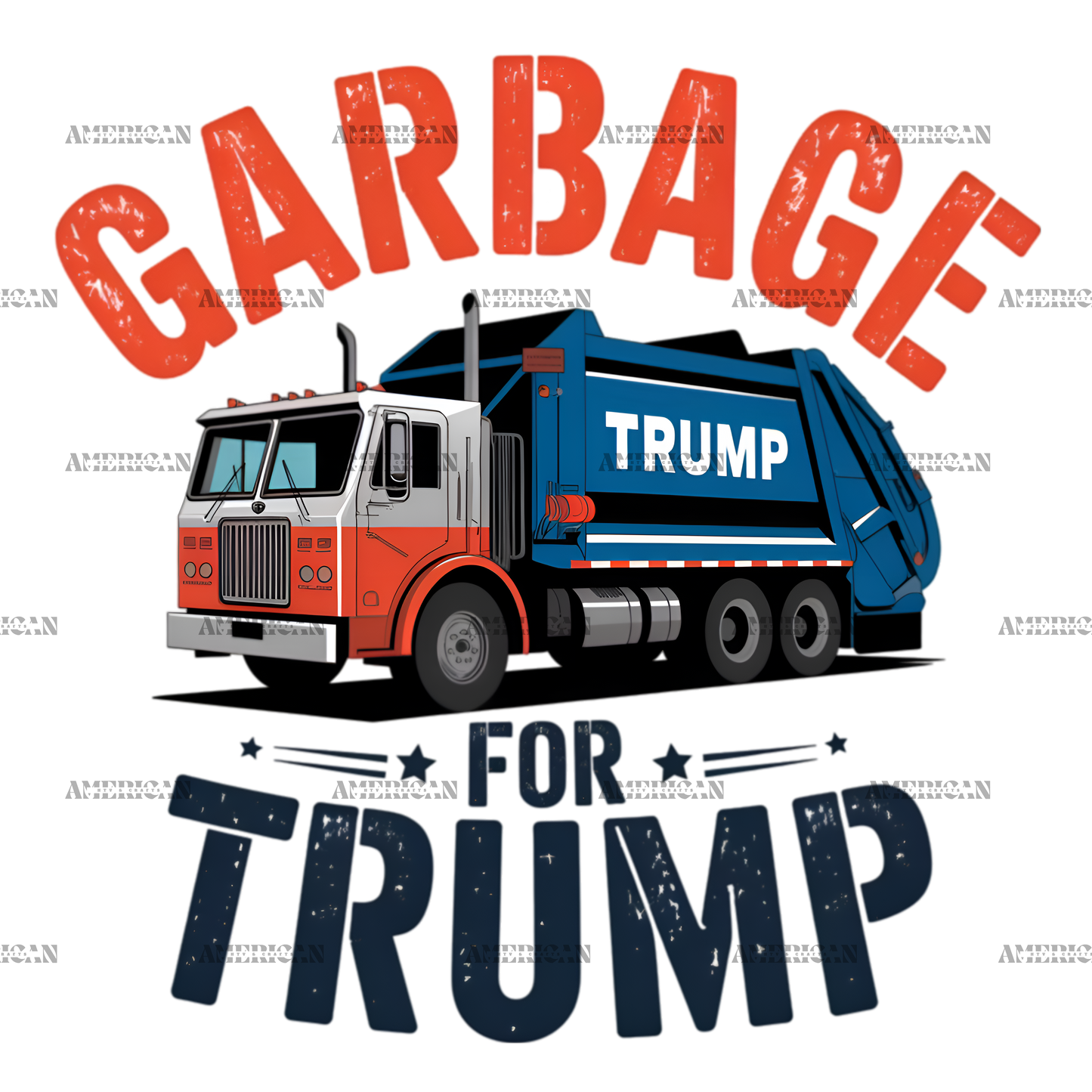 Garbage For Trump DTF Transfer
