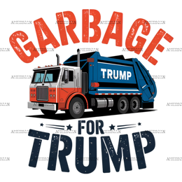 Garbage For Trump DTF Transfer