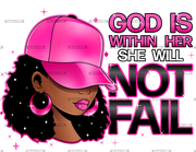 God Is Within Her She Will Not Fail Cancer DTF Transfer