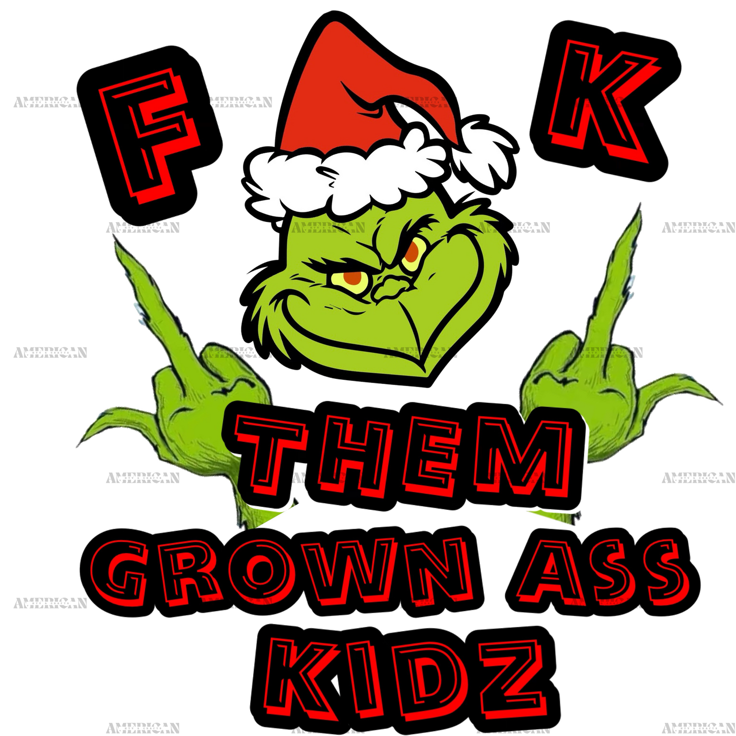 Grinch F Them Grown DTF Transfer