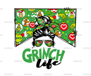 Grinch Life DTF Transfer