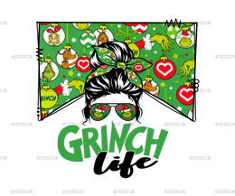 Grinch Life DTF Transfer
