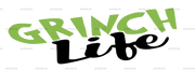 Grinch Life Logo DTF Transfer