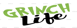 Grinch Life Logo DTF Transfer