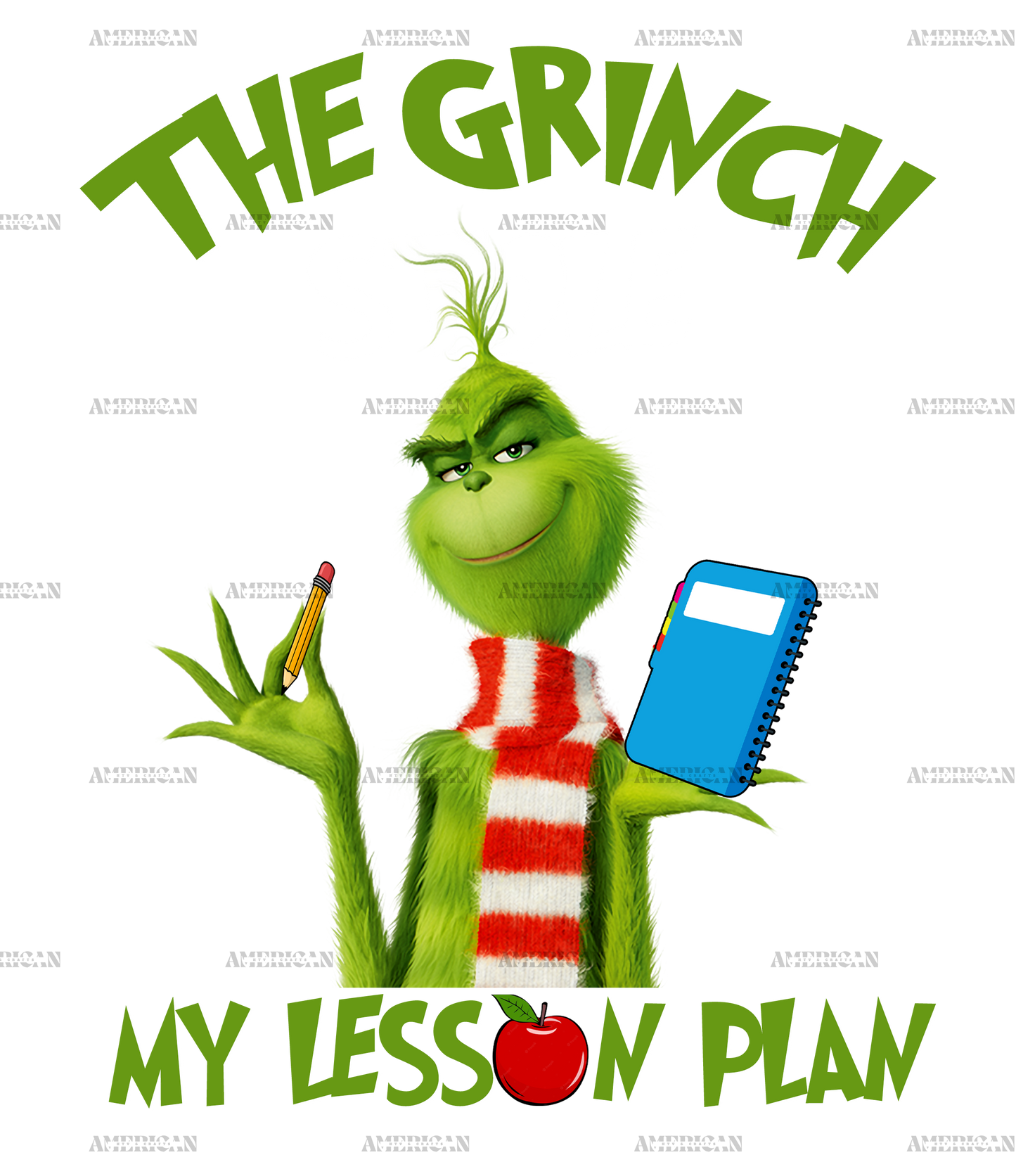 Grinch Stole My Lesson Plan DTF Transfer