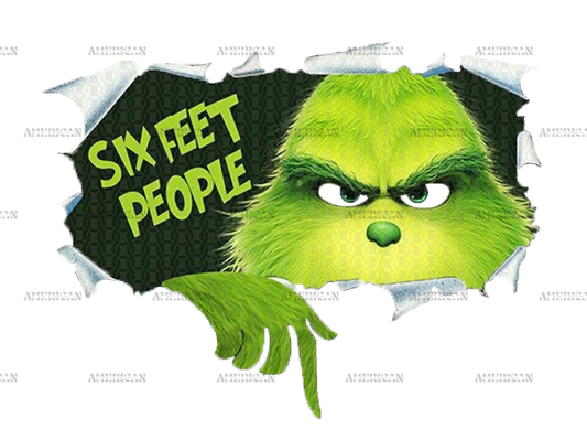 Grinch Six Feet People DTF Transfer