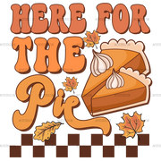 Here For The Pie Checkered DTF Transfer