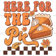 Here For The Pie Checkered Dotted DTF Transfer