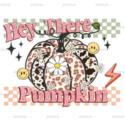 Hey There Pumpkin Checkered DTF Transfer