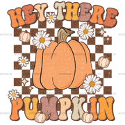 Hey There Pumpkin Fall Dotted DTF Transfer