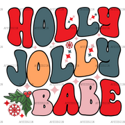 Holly Jolly Babe-1 DTF Transfer