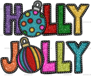 Holly Jolly Shining Colors DTF Transfer