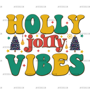 Holly Jolly Vibes-3 DTF Transfer