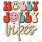 Holly Jolly Vibes-7 DTF Transfer