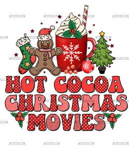 Hot Cocoa And Christmas Movies-10 DTF Transfer