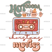 Hot Cocoa And Christmas Movies-6 DTF Transfer
