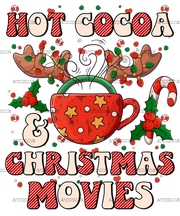 Hot Cocoa And Christmas Movies-9 DTF Transfer