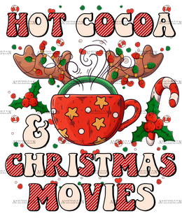 Hot Cocoa And Christmas Movies-9 DTF Transfer