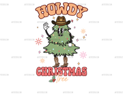 Howdy Christmas Tree Man DTF Transfer