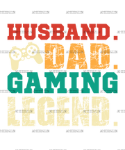 Husband Dad Gaming Legend DTF Transfer