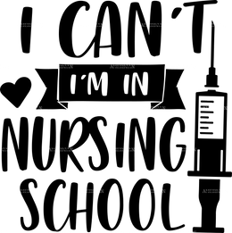 I Can't I'm In Nursing School DTF Transfer