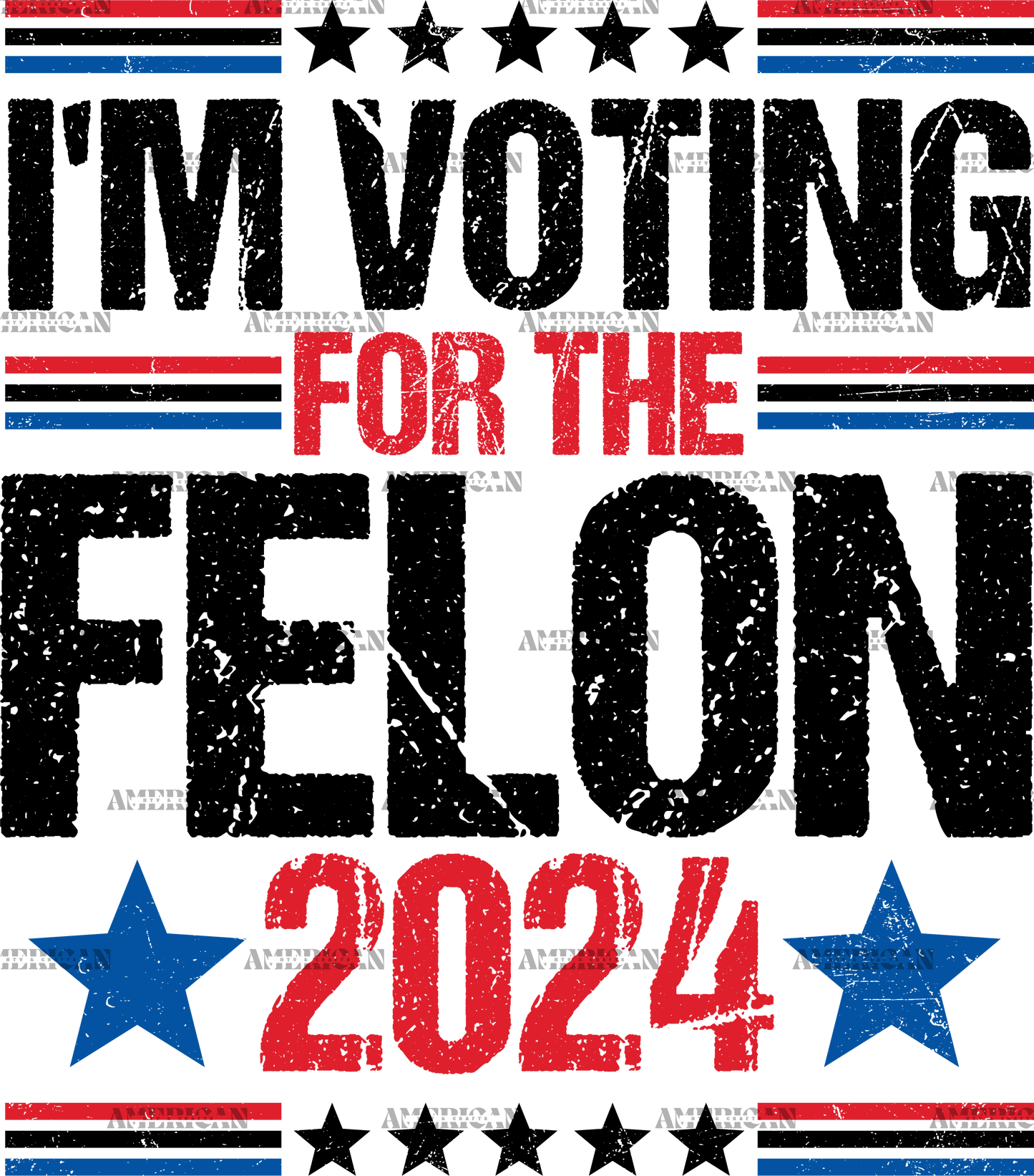 I'm Voting For The Felon 2024 Black DTF Transfer