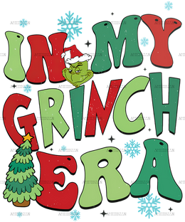 In My Grinch Era-3 DTF Transfer