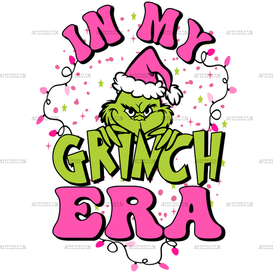 In My Grinch Era DTF Transfer