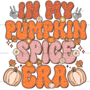 In My Pumpkin Spice Era-1 DTF Transfer