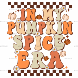 In My Pumpkin Spice Era-3 DTF Transfer