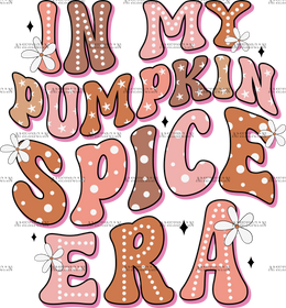 In My Pumpkin Spice Era-4 DTF Transfer
