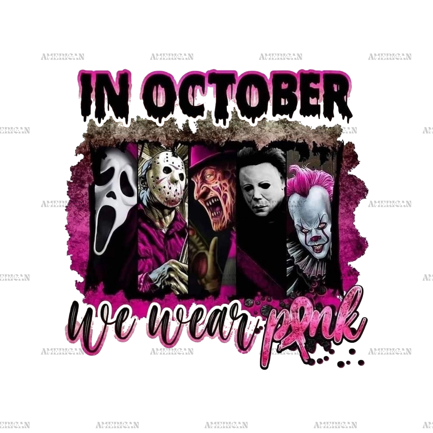 In October We Wear Pink Horror Collage DTF Transfer