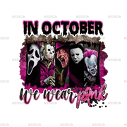 In October We Wear Pink Horror Collage DTF Transfer