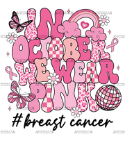 In October We Wear Pink Retro DTF Transfer