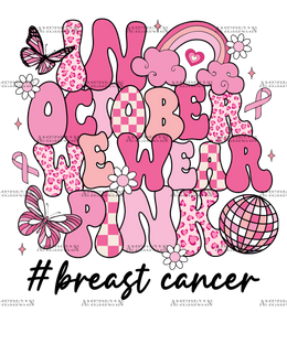 In October We Wear Pink Retro DTF Transfer