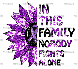 In This Family Nobody Fights Alone Epilepsy DTF Transfer
